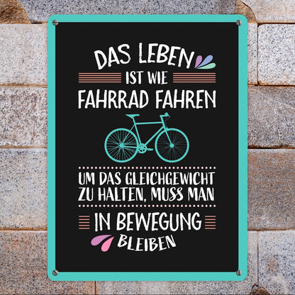 Das Leben ist wie Fahrrad fahren Metallschild XL in dunkel