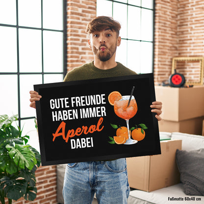 Cocktail Fußmatte XL in 40x60 cm mit Spruch Gute Freunde haben immer Aperol dabei