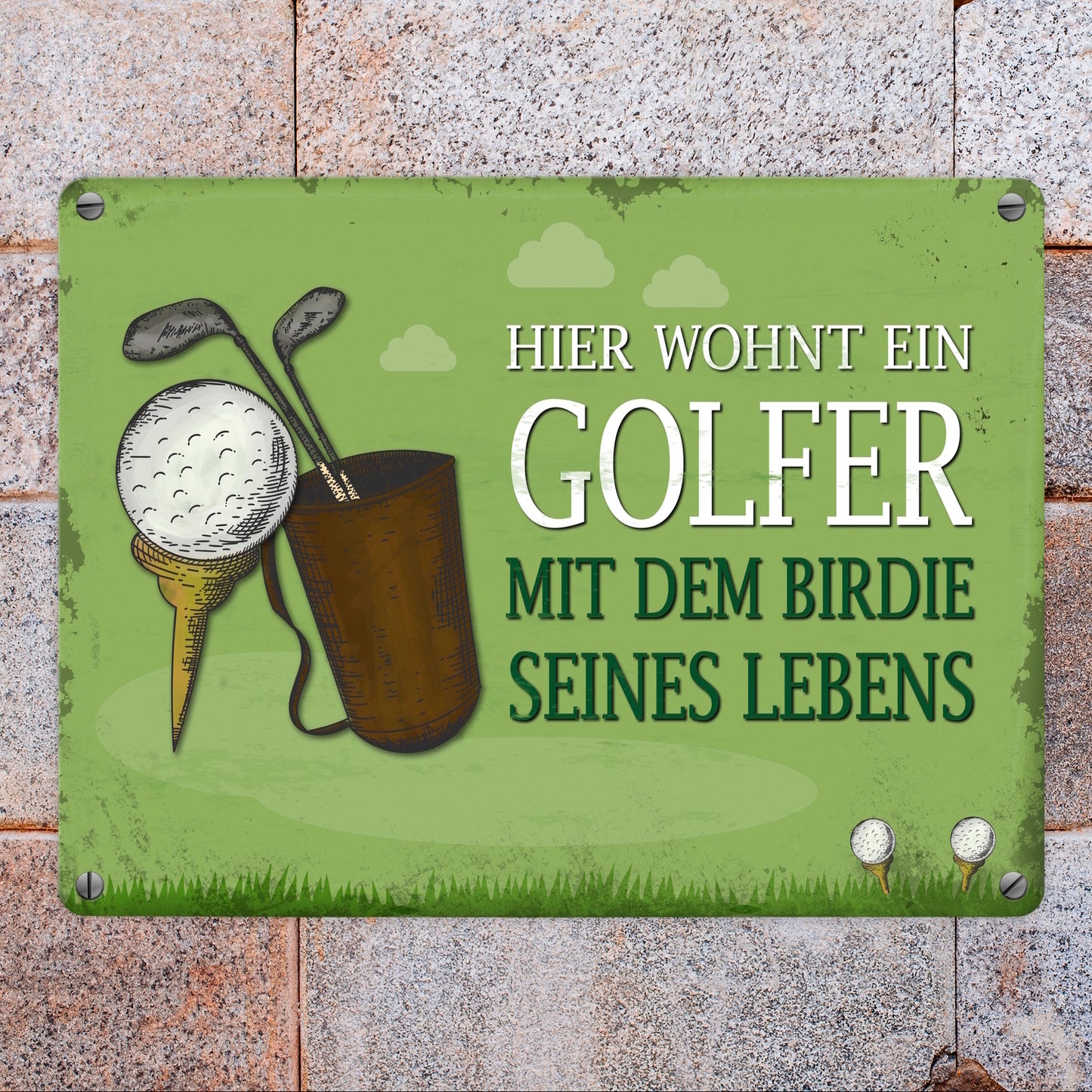 Metallschild mit Spruch: Hier wohnt ein Golfer - mit dem Birdie…