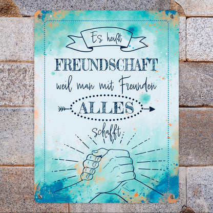 Freundschaft Metallschild XL in 21x28 cm mit tollem Spruch