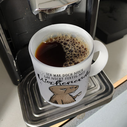 Biber Glas Tasse mit Spruch Wochenende war noch nicht fertig