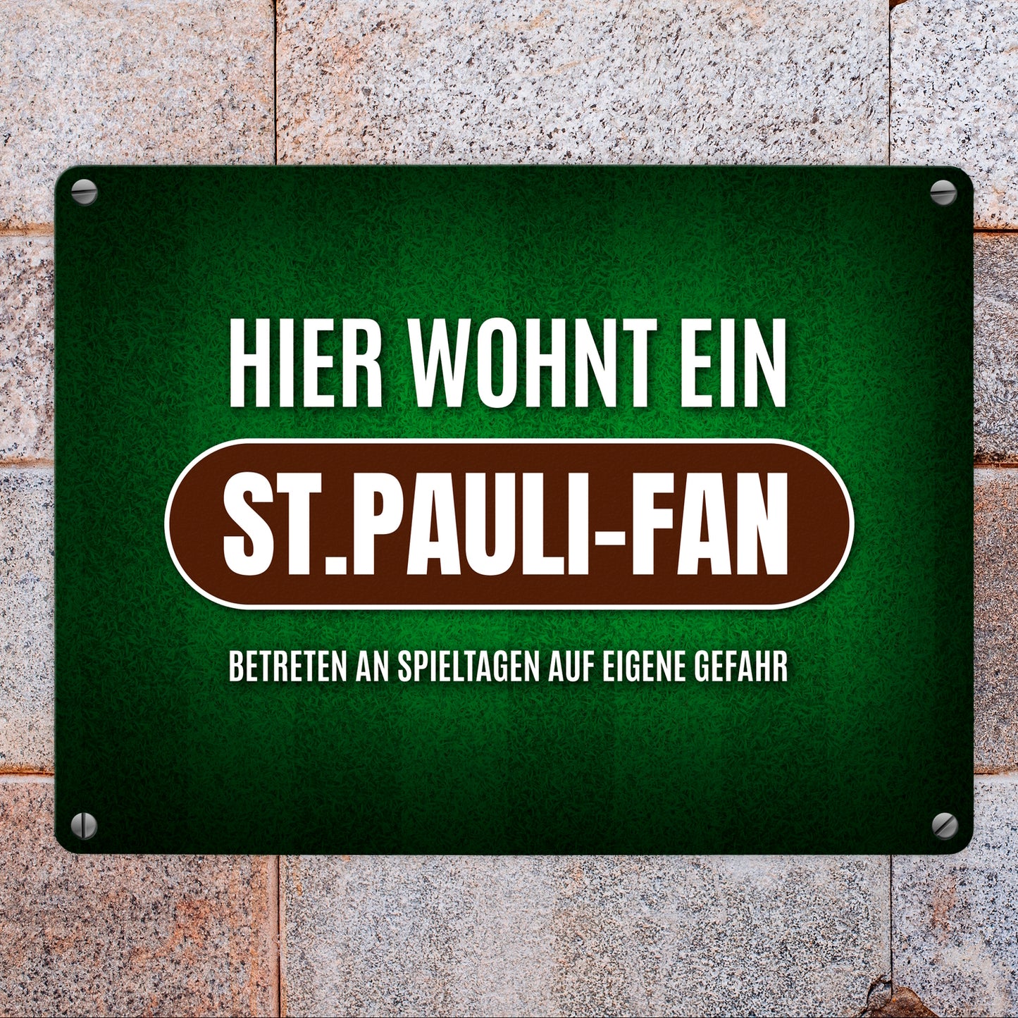 Hier wohnt ein St.Pauli-Fan Metallschild