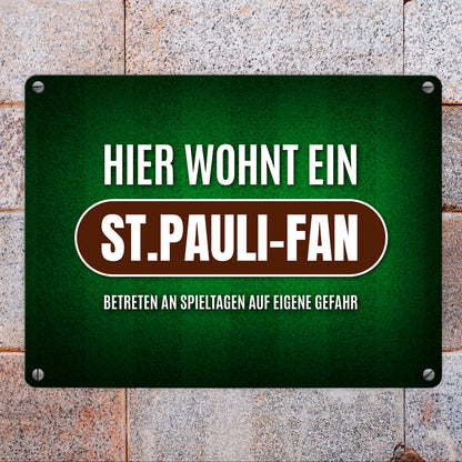 Hier wohnt ein St.Pauli-Fan Metallschild