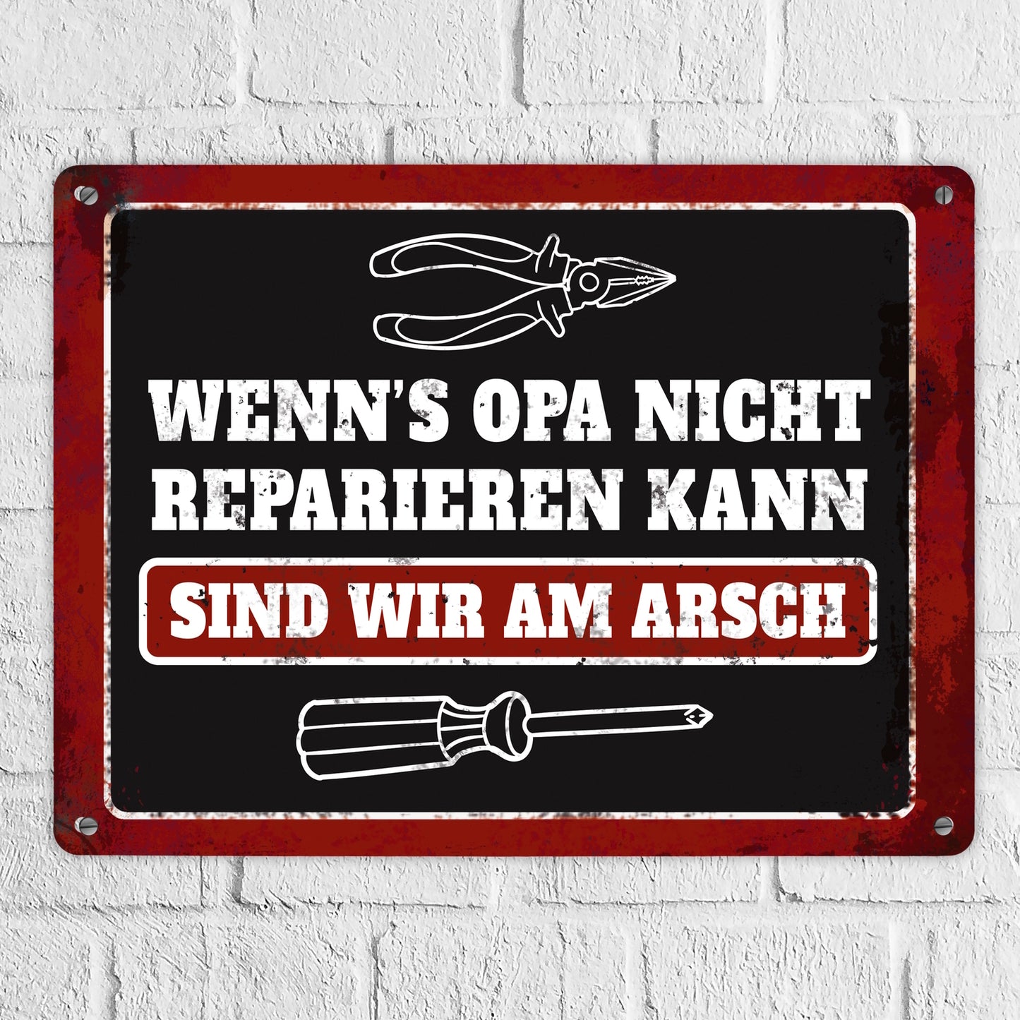 Metallschild XL mit Werkzeug Motiv und Spruch: Wenn's Opa nicht reparieren ...