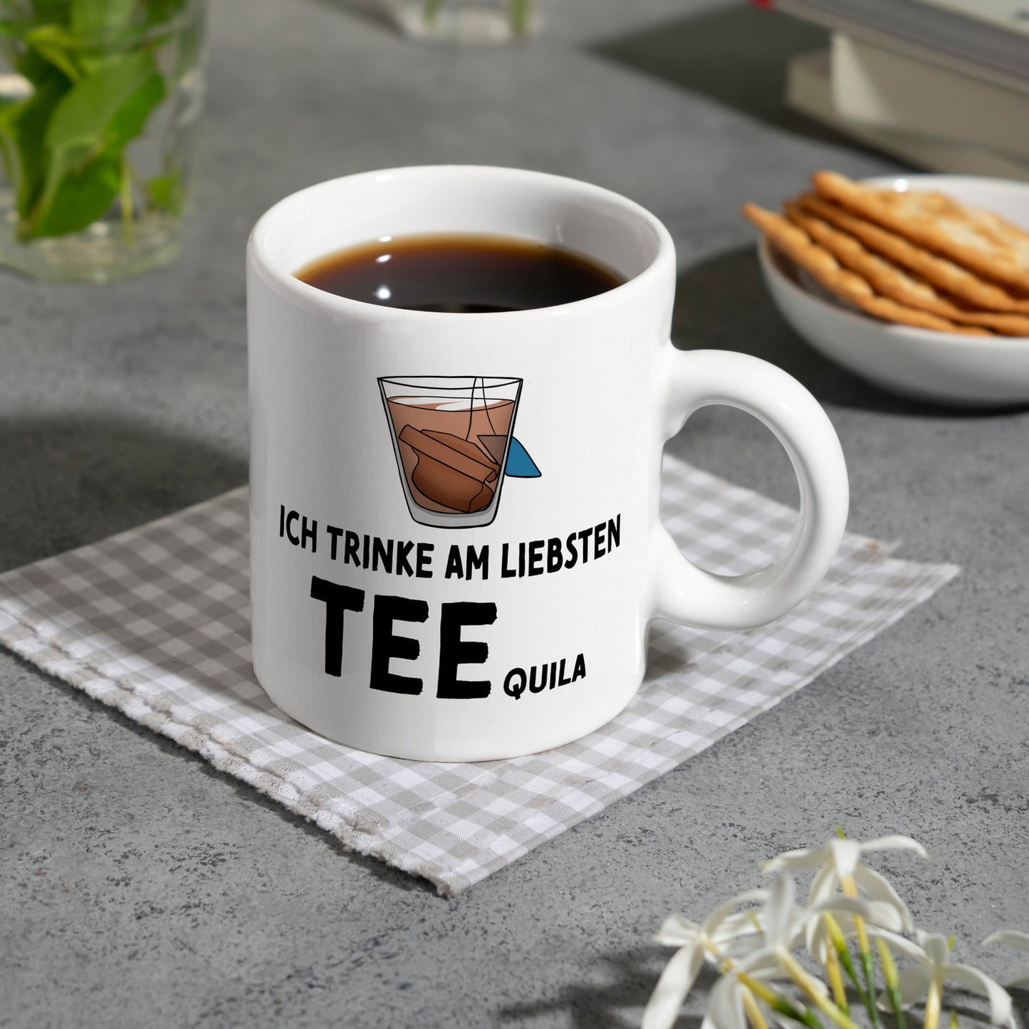 Ich trinke am liebsten Teequila Kaffeebecher