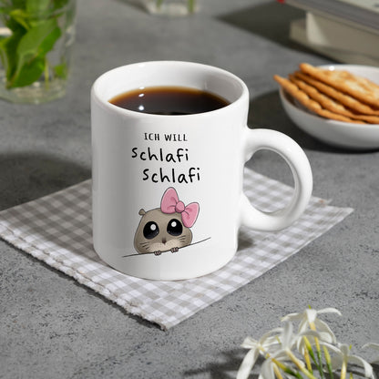 Meme Hamster Kaffeebecher mit Spruch Ich will Schlafi Schlafi