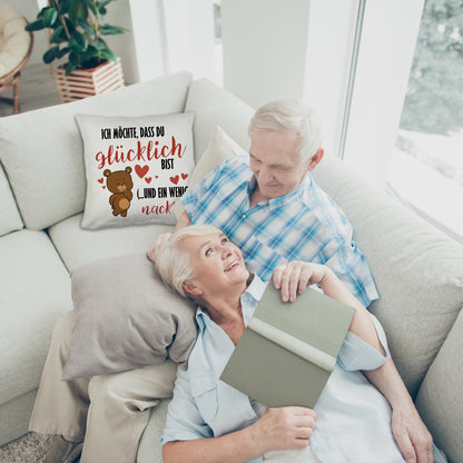 Knuddelbär Kuschelkissen mit Spruch Strebe nach Glück und Nacktheit