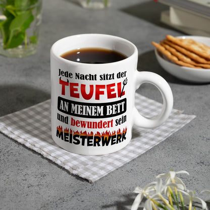 Jede Nacht sitzt der Teufel an meinem Bett… Kaffeebecher